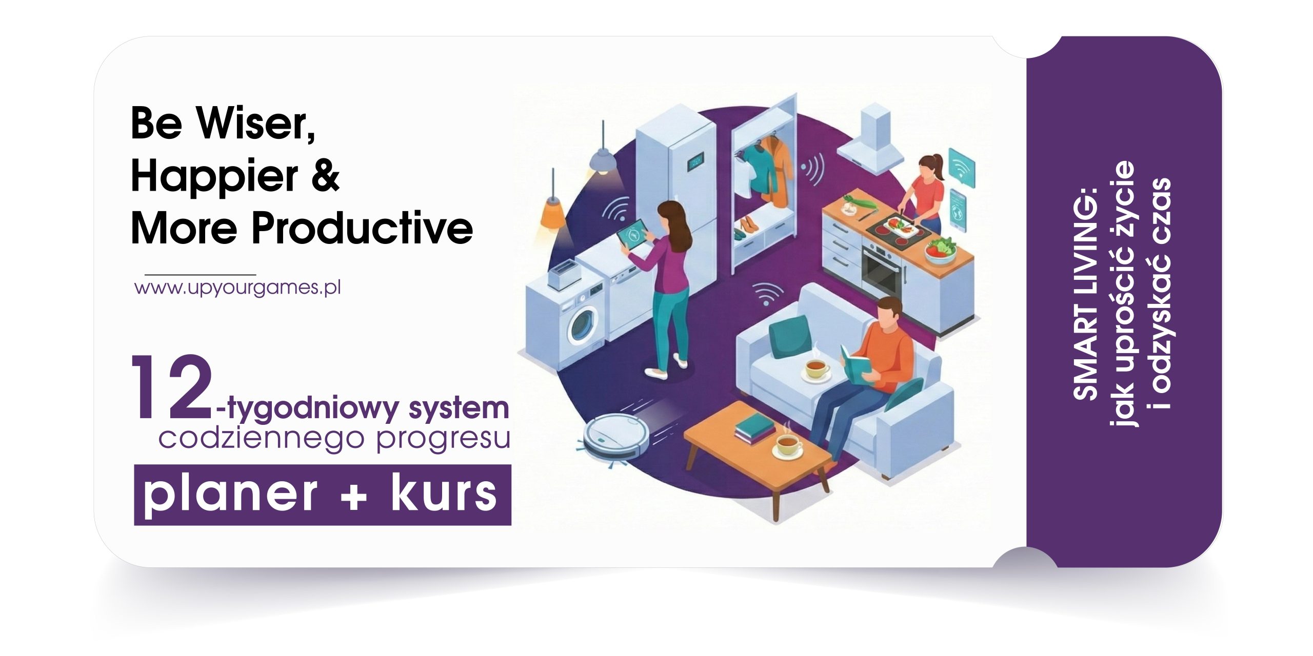 Smart Living: Jak uprościć życie i odzyskać czas