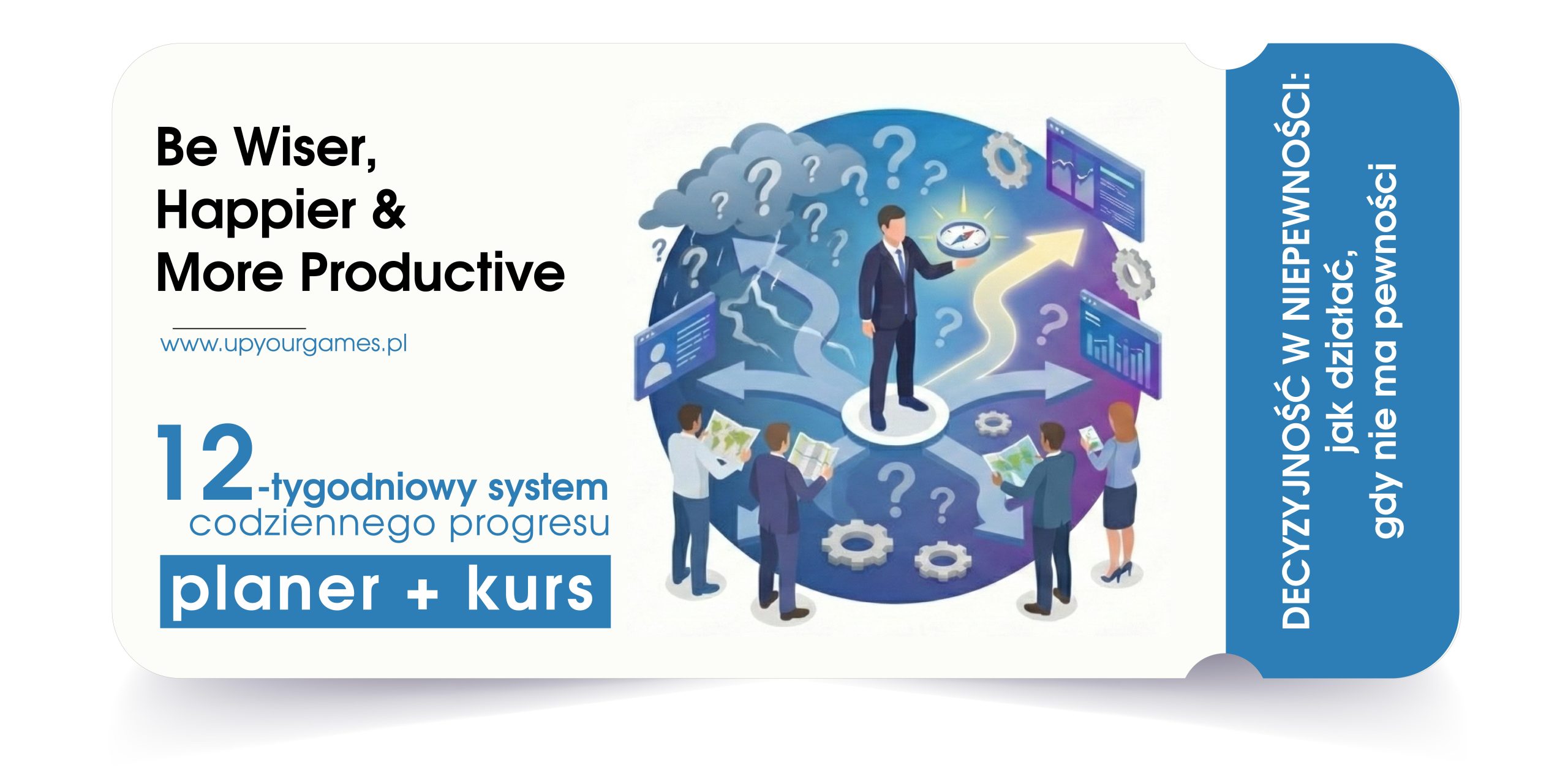 Decyzyjność w niepewności: Jak działać, gdy nie ma pewności