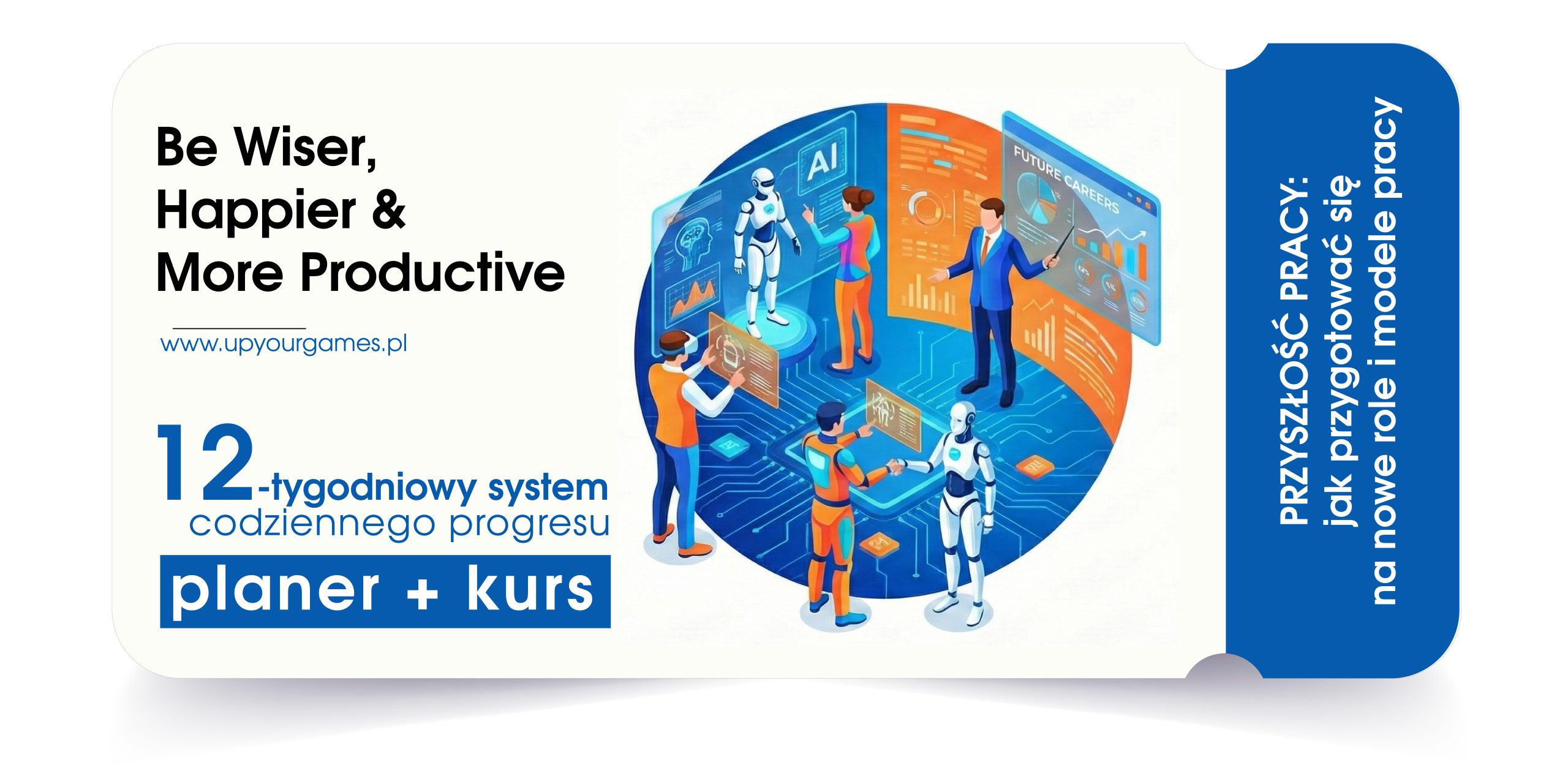 Przyszłość pracy: Jak przygotować się na nowe role i modele pracy